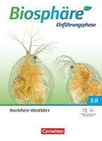 Biosphäre Sekundarstufe II - 2.0 - Nordrhein-Westfalen Einführungsphase - Schulbuch 1