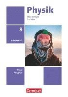 Jessie Best, Jan Genscher, Ralf Greiner-Well, Elke Göbel, Tom Höpfner, Matthias Roßner, Maik Viehrig - Physik 8. Schuljahr. Sachsen - Arbeitsheft, Häftad