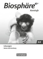 bokomslag Biosphäre Sekundarstufe II - 2.0 - Baden-Württemberg Kursstufe - Lösungen zum Schulbuch