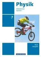 Jessie Best, Ralf Greiner-Well, Elke Göbel, Tom Höpfner, Matthias Roßner, Maik Viehrig, Hans-Joachim Wilke, Hendrik Wilke - Physik 7. Schuljahr. Schülerbuch  - Mittelschule Sachsen, Inbunden
