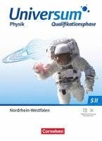 bokomslag Universum Physik Sekundarstufe II Qualifikationsphase. Nordrhein-Westfalen - Schulbuch