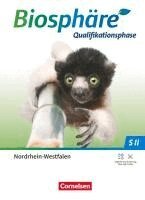 Joachim Becker, Delia Nixdorf, Martin-Wilhelm Post, Anke Meisert, Anke Brennecke, Ulrike Austenfeld, Christian Gröne, Birgit Krämer, Hans-Peter Schörner, Joachim Becker - Biosphäre Sekundarstufe II 2.0 Qualifikationsphase. Nordrhein-Westfalen - Schulbuch, Inbunden