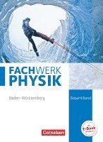 bokomslag Fachwerk Physik Gesamtband - Realschule Baden-Württemberg - Schülerbuch