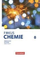 bokomslag Fokus Chemie 8. Schuljahr Mittlere Schulformen. Oberschulen Sachsen - Arbeitsheft