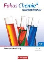 bokomslag Fokus Chemie Sekundarstufe II. Qualifikationsphase - Berlin/ Brandenburg ab 2025 - Schulbuch
