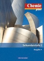 bokomslag Chemie plus  Ausgabe A. Gesamtband. Schülerbuch