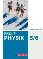 Stefan Burzin, Michael Kahnt, Miriam Küpper, Jochim Lichtenberger, Petra Mohr, Stefan Uhlmann, Jochim Lichtenberger - Fokus Physik 5.-6. Schuljahr - Gymnasium Nordrhein-Westfalen G9 - Schülerbuch, Inbunden