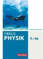Stefan Burzin, Fabian Bühler, Michael Kahnt, Jochim Lichtenberger, Adel Moussa, Wieland Müller, Dennis Nawrath, Christian Rutscher, Jochim Lichtenberger - Fokus Physik 7.-10. Schuljahr - Gymnasium Nordrhein-Westfalen G9 - Schülerbuch, Inbunden