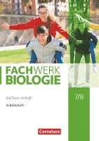 Fachwerk Biologie 7./8. Schuljahr. Sachsen-Anhalt - Arbeitsheft 1