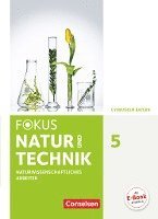 bokomslag Fokus Biologie - Neubearbeitung - Gymnasium Bayern / 5. Jahrgangsstufe: Natur und Technik - Naturwiss. Arbeiten - Schülerbuch