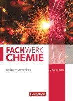 bokomslag Fachwerk Chemie Gesamtband - Baden-Württemberg - Schülerbuch