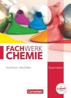 bokomslag Fachwerk Chemie Gesamtband: 7.-10. Schuljahr. Schülerbuch Nordrhein-Westfalen