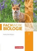 Udo Hampl, Andreas Miehling, Matthias Niedermeier, Peter Pondorf, Reinhold Rehbach, Matthias Ritter, Judith Vehlow, Josef Johannes Zitzmann - Fachwerk Biologie 7. Jahrgangsstufe - Realschule Bayern - Schülerbuch, Inbunden
