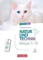 Natur und Technik 7.-10. Schuljahr - Biologie - Ausgabe A - Neubearbeitung 2025 - Schulbuch, Inbunden
