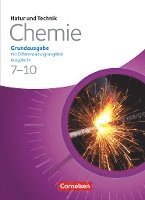 bokomslag Natur und Technik - Chemie 7.-10. Schuljahr. Schülerbuch. Grundausgabe mit Differenzierungsangebot - Ausgabe N