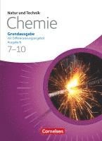 Jan Beyer, Siegfried Bresler, Bernd Heepmann, Heinz Obst, Marlies Ramien, Wilhelm Schröder, Bernd Trockel - Natur und Technik - Chemie 7.-10. Schuljahr. Schülerbuch. Grundausgabe mit Differenzierungsangebot - Ausgabe N, Inbunden