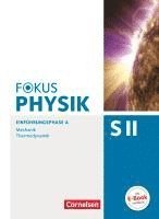 bokomslag Fokus Physik Sekundarstufe II. Ausgabe A. Einführungsphase Mechanik. Schülerbuch