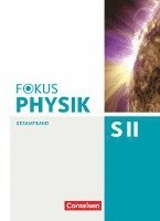 Fokus Physik Sekundarstufe II. Gesamtband. Westliche Bundesländer Oberstufe. Schülerbuch 1