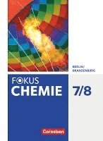 Fokus Chemie  7./8. Schuljahr -  Alle Schulformen - Berlin/Brandenburg - Schülerbuch 1