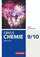 Barbara Arndt, Karin Arnold, Roland Brauer, Volkmar Dietrich, Dagmar Pennig, Günter Wegner - Fokus Chemie 9./10. Schuljahr - Alle Schulformen Berlin/Brandenburg - Arbeitsheft, Häftad