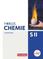 Fokus Chemie - Sekundarstufe II Gesamtband - Allgemeine Ausgabe - Schülerbuch 1