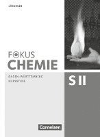 bokomslag Fokus Chemie - Sekundarstufe II - Baden-Württemberg. Kursstufe - Lösungen zum Schülerbuch