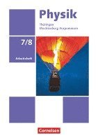 Physik 7./8. Schuljahr Ausgabe A - Arbeitsheft 1