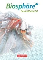 bokomslag Biosphäre Sekundarstufe II - 2.0 - Allgemeine Ausgabe. Gesamtband - Schülerbuch
