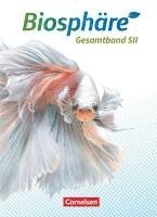 bokomslag Biosphäre Sekundarstufe II - 2.0 - Allgemeine Ausgabe. Gesamtband - Schülerbuch