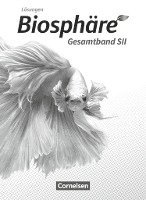 Biosphäre Sekundarstufe II - 2.0 - Gesamtband - Lösungen zum Schülerbuch 1