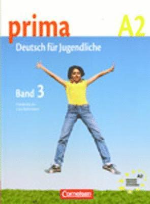 Friederike Jin, Magdalena Michalak, Grammatiki Rizou, Lutz Rohrmann - Prima - Deutsch für Jugendliche 3. Schülerbuch, Häftad