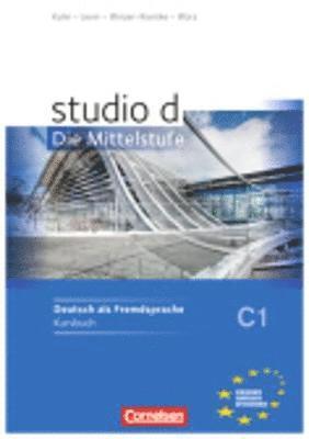 Christel Bettermann, Christina Kuhn, Sabira Levin, Regina Werner, Britta Winzer-Kiontke, Ulrike Würz - studio d C1 Mittelstufe Kursbuch mit Lösungen, Häftad