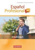 bokomslag Español Profesional ¡hoy! A1-A2+. Arbeitsbuch mit Lösungsheft
