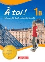 bokomslag À toi! 1B Schülerbuch