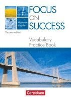 bokomslag Focus on Success. Allgemeine Ausgabe. Vocabulary Practice Book
