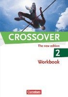 bokomslag Crossover - The New Edition 2: Workbbook  - Europäischer Referenzrahmen: B2
