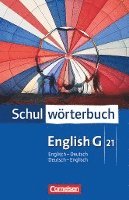 English G 21. Schulwörterbuch. Englisch - Deutsch / Deutsch - Englisch 1