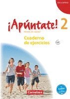 bokomslag ¡Apúntate! - Ausgabe 2008 - Band 2 - Cuaderno de ejercicios mit Audio online