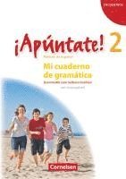 bokomslag ¡Apúntate! - Ausgabe 2008 - Band 2 - Mi cuaderno de gramática