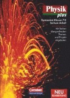 Klaus Liebers, Helmut F. Mikelskis, Rolf Otto, Lutz-Helmut Schön, Hans-Joachim Wilke, Helmut F. Mikelskis, Hans-Joachim Wilke - Physik plus 7/8. Schülerbuch. Gymnasium. Sachsen-Anhalt. Neubearbeitung, Inbunden