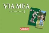 bokomslag Via mea 03: 3./4. Lernjahr. Vokabelverzeichnis
