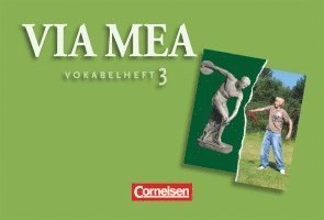 bokomslag Via mea 03: 3./4. Lernjahr. Vokabelverzeichnis