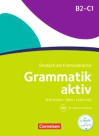 bokomslag Grammatik aktiv: Ubungsgrammatik B2-C1 mit Audios online