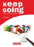 bokomslag Keep Going. Schülerbuch. Ausgabe 2009