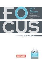 Willibald Bliemel, Brian McCredie, Steve Williams - Focus on Grammar. Neue AusgabeArbeitsbuch zur Wiederholung zentraler grammatischer Strukturen, mit CD-ROM, Häftad