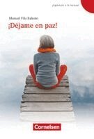 Manuel Vila Baleato - Apuntate a la lectura! A1+ - Dejame en paz!, Häftad