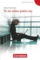 Manuel Vila Baleato - Apuntate a la lectura! A1+ - Tu no sabes quien soy, Häftad