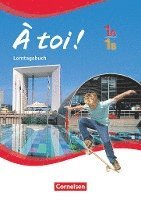 bokomslag À toi! 1A und 1B. Lerntagebuch