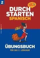 bokomslag Durchstarten in Spanisch 2. Lernjahr. Übungsbuch mit Lösungen