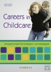 bokomslag Careers in Childcare. Mit Audio-CD